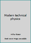 Paperback Modern technical physics Book