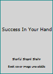 Paperback Success In Your Hand Book