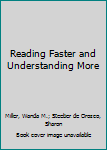 Hardcover Reading Faster and Understanding More Book