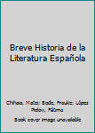 Paperback Breve Historia de la Literatura Española [German] Book