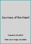 Paperback Journeys of the Heart Book