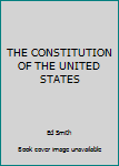 Paperback THE CONSTITUTION OF THE UNITED STATES Book