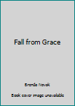 Unknown Binding Fall from Grace Book