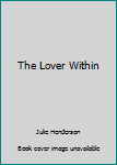 Paperback The Lover Within Book