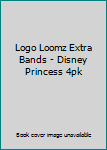 Logo Loomz Extra Bands - Disney Princess 4pk