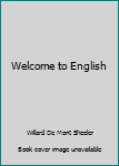 Paperback Welcome to English Book