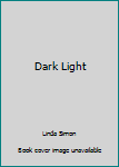 Hardcover Dark Light Book