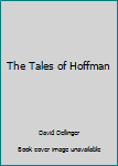 The Tales of Hoffman