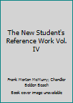 Hardcover The New Student's Reference Work Vol. IV Book