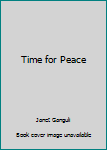 Time for Peace