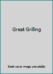 Hardcover Great Grilling Book