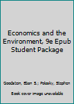 Paperback Economics and the Environment, 9e Epub Student Package Book