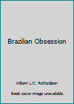 Paperback Brazilian Obsession Book