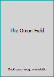 Hardcover The Onion Field Book