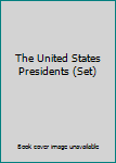 Library Binding The United States Presidents (Set) Book