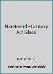 Unknown Binding Nineteenth-Century Art Glass Book