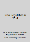 Erisa Regulations: 2014
