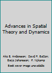 Hardcover Advances in Spatial Theory and Dynamics Book