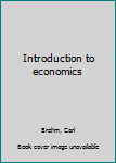 Unknown Binding Introduction to economics Book