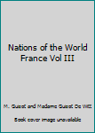 Hardcover Nations of the World France Vol III Book