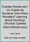 How Many Monsters?: Counting Monsters Is More Fun, When You Count the Special Ones (Many Monster Stories)