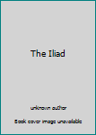 Hardcover The Iliad Book