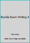 Buckle Down Writing 4