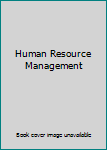 Unknown Binding Human Resource Management Book