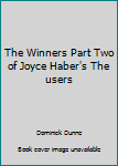 Hardcover The Winners Part Two of Joyce Haber's The users Book