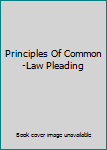 Principles Of Common-Law Pleading