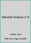 Hardcover Genome Analysis in R Book