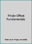 Photo-Offset Fundamentals