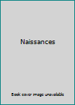 Hardcover Naissances [French] Book