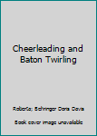 Mass Market Paperback Cheerleading and Baton Twirling Book