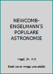 Hardcover NEWCOMB-ENGELMANN'S POPULARE ASTRONOMIE Book