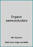 Unknown Binding Organic semiconductors Book