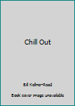 Paperback Chill Out Book