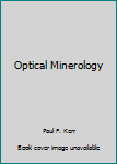 Hardcover Optical Minerology Book