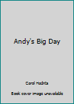 Hardcover Andy's Big Day Book