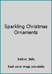 Paperback Sparkling Christmas Ornaments Book