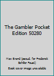 Mass Market Paperback The Gambler Pocket Edition 50280 Book