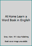 Hardcover At Home Learn a Word Book in English Book