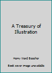 Hardcover A Treasury of Illustration Book
