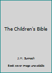 Paperback The Children's Bible Book
