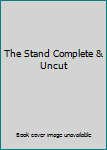 Hardcover The Stand Complete & Uncut Book