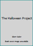The Halloween Project