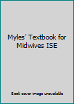 Unknown Binding Myles' Textbook for Midwives ISE Book