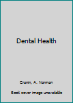 Paperback Dental Health Book