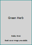 Green Herb