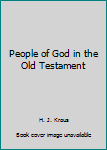 Hardcover People of God in the Old Testament Book